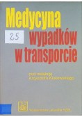Medycyna wypadków transporcie