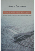 Praskie przemiany