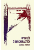 Opowieść o dwóch miastach tom 1 do 3
