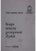 Kogo muszą przeprosić Żydzi