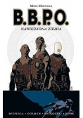 B. B. P. O. Nawiedzona ziemia