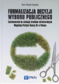 Formalizacja Decyzji Wyboru Publicznego