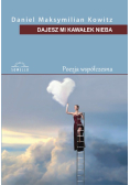 Dajesz mi kawałek nieba