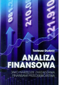 Analiza finansowa jako narzędzie zarządzania finansami przedsiębiorstwa