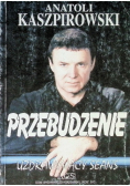 Przebudzenie uzdrawiający seans