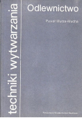 Techniki wytwarzania Odlewnictwo