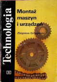 Technologia  Montaż maszyn i urządzeń