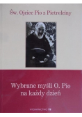 Wybrane myśli O. Pio na każdy dzień