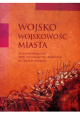 Wojsko wojskowość miasta