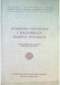Ochrona przyrody i krajobrazu Karpat Polskich