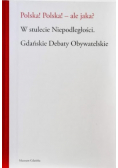 Polska Polska Ale Jaka