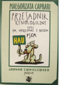 Przesadnik kynologiczny czyli jak wytrzymać z każdym psem