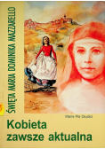 Kobieta zawsze aktualna