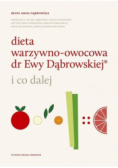 Dieta warzywno - owocowa dr Ewy Dąbrowskiej Tom 1 do 3