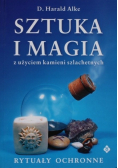 Sztuka i magia z użyciem kamieni szlachetnych
