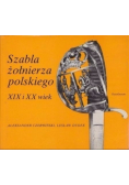 Szabla żołnierza polskiego XIX i XX wiek