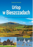 Urlop w Bieszczadach