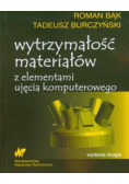 Wytrzymałość materiałów z elementami ujęcia komputerowego