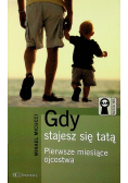 Gdy stajesz się tatą