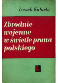 Zbrodnie wojenne w świetle prawa polskiego