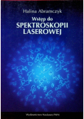 Wstęp do spektroskopii laserowej