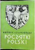 Początki Polski