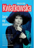 Kwiatkowska Żarty się skończyły