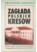 Zagłada polskich Kresów