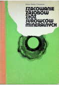 Szacowanie zasobów złóż surowców mineralnych