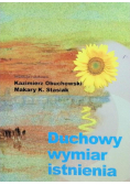 Duchowy wymiar istnienia