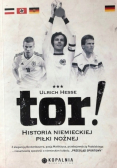 Tor Historia niemieckiej piłki nożnej