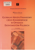 Globalny kryzys finansowy i jego konsekwencje w opiniach ekonomistów polskich