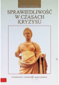Sprawiedliwość w czasach kryzysu