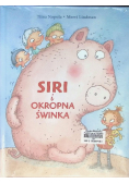 Siri i okropna świnka
