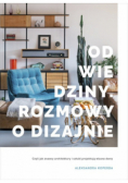Odwiedziny Rozmowy o dizajnie