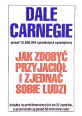 Jak zdobyć przyjaciół i zjednać sobie ludzi