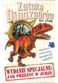 Zatoka Dinozaurów Tom 14 Jak przeżyć w jurze