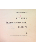 Kultura średniowiecznej Europy