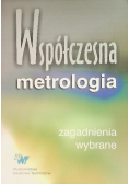 Współczesna metrologia wybrane zagadnienia