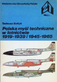Polska myśl techniczna w lotnictwie 1919 - 1939 i 1945 - 1965