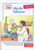 Odkrywamy świat Idę do lekarza