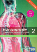 Biologia 2 Biologia na czasie Podręcznik dla liceum i technikum Zakres podstawowy