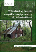 W Szklarskiej Porębie wszystkie drogi prowadzą do Wlastimilówki