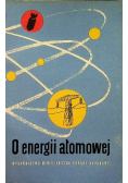O energii atomowej