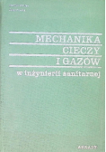 Mechanika cieczy i gazów w inżynierii sanitarnej