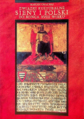 Związki kulturalne Sieny i Polski do końca XVIII wieku