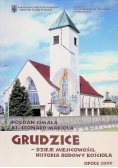 Grudzice dzieje miejscowości Historia budowy kościoła