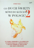 Co Duch Święty mówi do Kościoła w Polsce 2