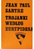 Trojanki według Eurypidesa