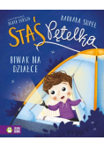 Staś Pętelka. Biwak na działce